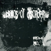 chaos of disorder - Promo NO. 1.