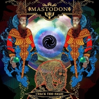 Mastodon - Crack the Skye