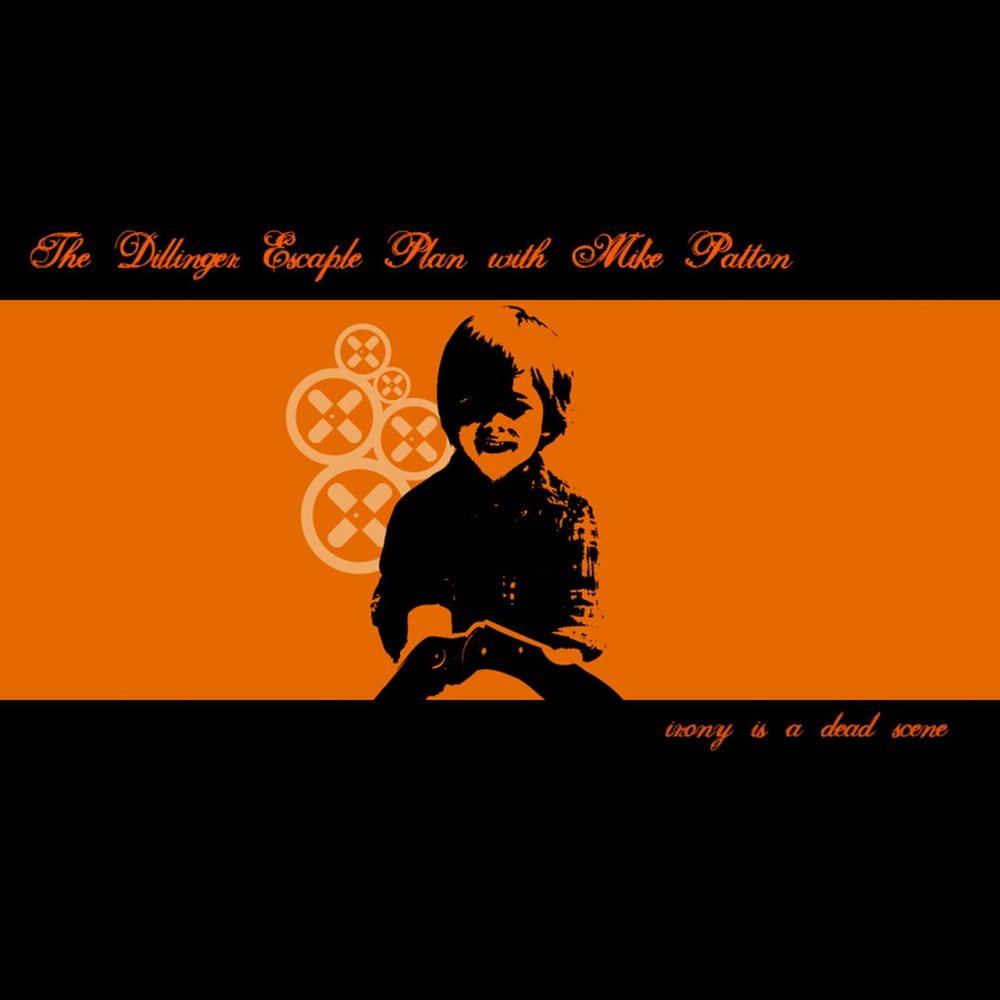 the dillinger escape plan + mike patton - irony is a dead scene