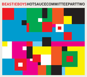 Beastie Boys - Hot Sauce Committee part Two